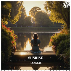 I.S.O.T.M. - Sunrise (Original Mix)