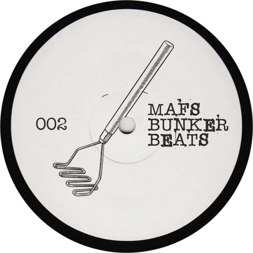 BUNKER BEATS <002> Mafs