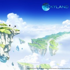 Skyland - Theme Song