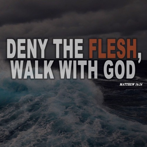 Deny The Flesh ( PROD by Trillboy x Cashkelly )