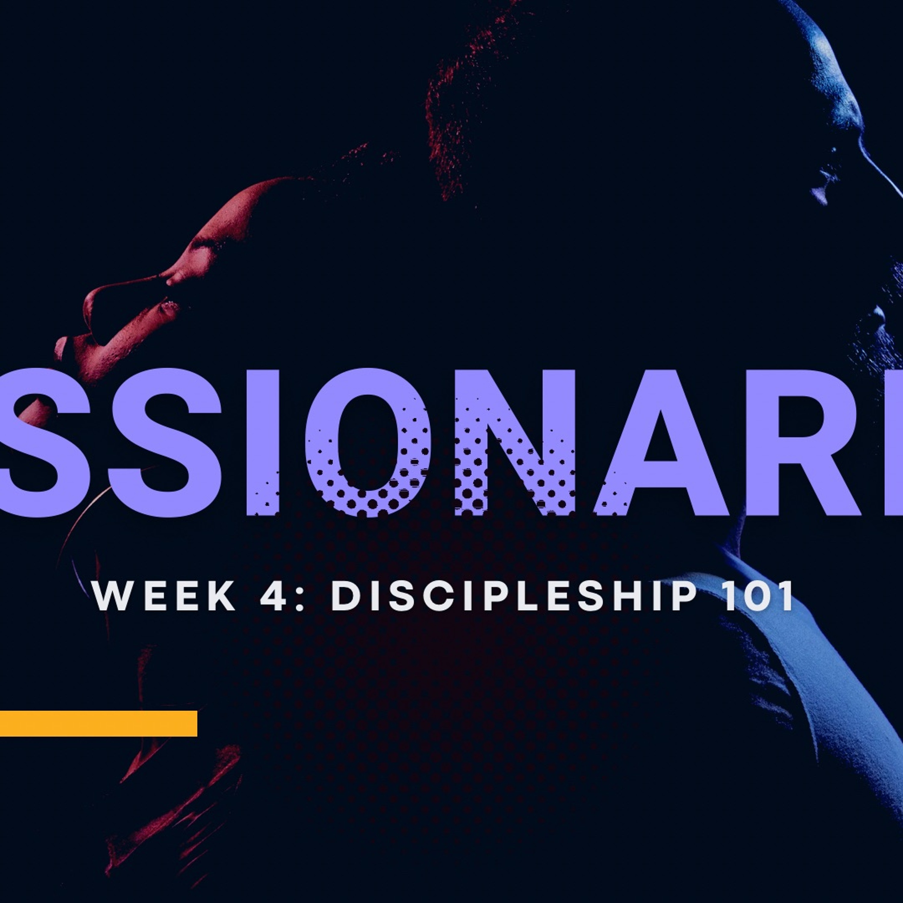 Discipleship 101, 6-29-2022 episode artwork