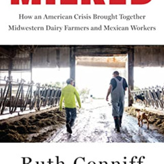 free EPUB 📜 Milked: How an American Crisis Brought Together Midwestern Dairy Farmers