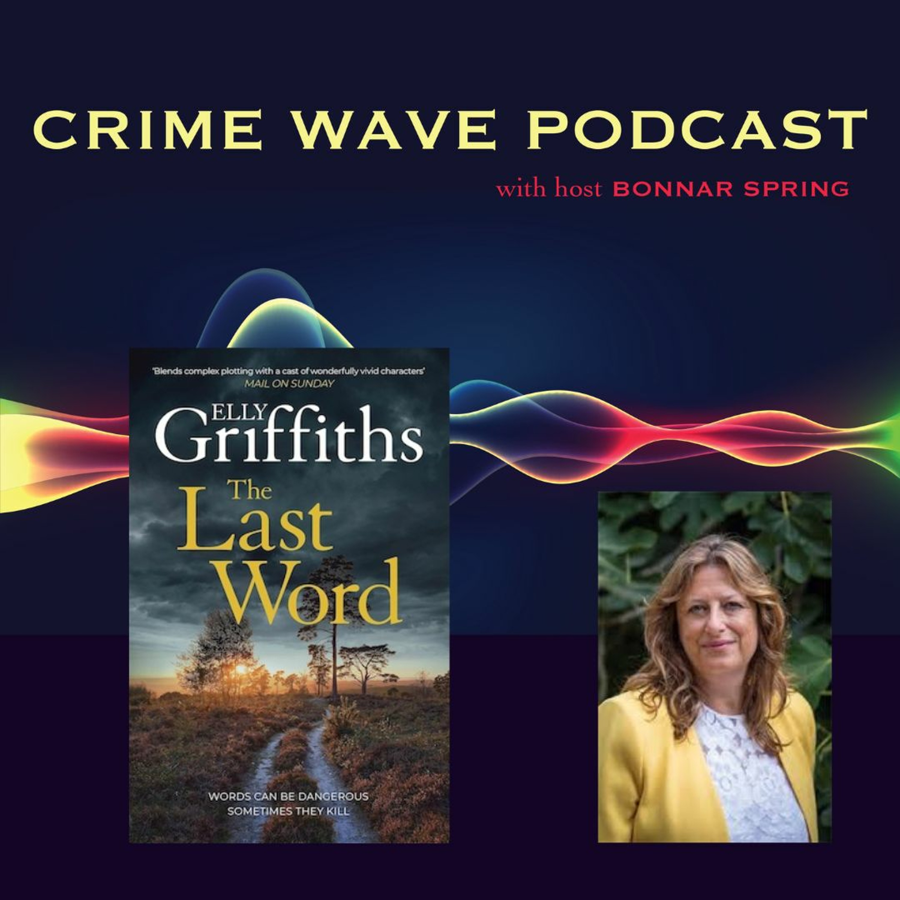 Crime Wave - Elly Griffiths
