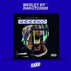 Geeeko - Réel (Medley) By @Rakoto3000