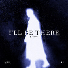 JISTEON - I'll Be There
