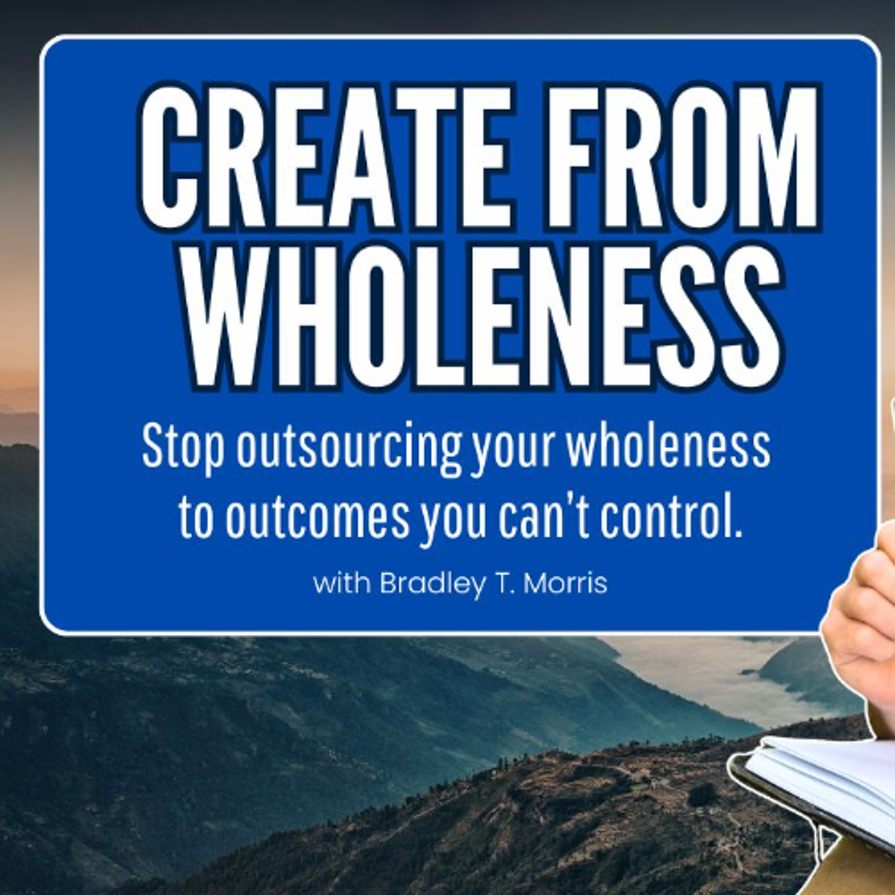 QUIT Outsourcing your Wholeness episode artwork