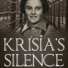 (= Krisia's Silence, The girl who was not on Schindler�s list, Holocaust Survivor True Stories