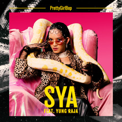 PrettyGirlBop (feat. Yung Raja)