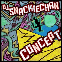 SnackieChan DJSC -title track "Concept"