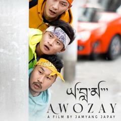 Nga Awozay Enn by  Kuenley Wangyal (Taws)| BigFoot Studio | Yalama Awozay