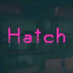 Hatch OST - Aniki