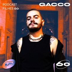 Podcast Filhes 60 - GACCO
