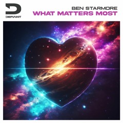 Ben Starmore - What Matters Most