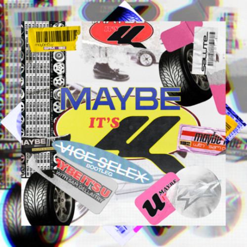 salute & Sam Gellaitry - maybe it's u (Vice Selex Bootleg)