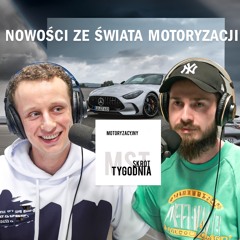 NOWOŚCI ZE ŚWIATA MOTORYZACJI - MST [S4E32]