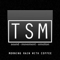 Morning Rain With Coffee