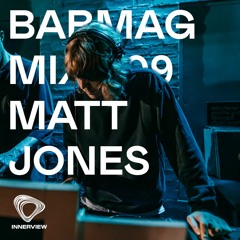 BABMAG MIX 009 ● Matt Jones