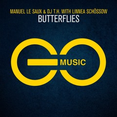 Manuel Le Saux & DJ T.H. With Linnea Schössow - Butterflies