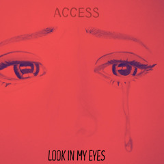 Look In My Eyes