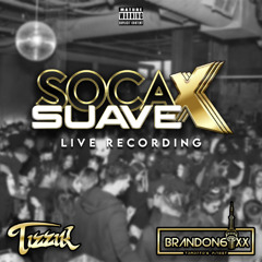 (Live Recording) Soca Suave X @ Rogue Nightclub - Brandon6ixx X Tizzik