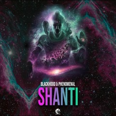 Blackhood & Phenomenal - Shanti (Original Mix) [Purple Haze Records]