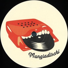 Mangiadischi - MD001 - vinyl only - OUT NOW