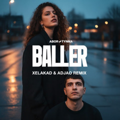 Baller (Xelakad & Adjao Radio Remix)