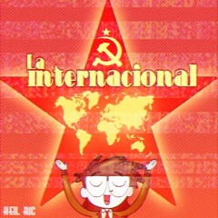 La Internacional Comunista (traducida del francés original)
