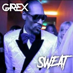 Grex - Sweat (Original Mix)
