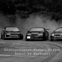 Fadaei xDaruish Tkar xhiphopologist Remix Karbawzi.mp3