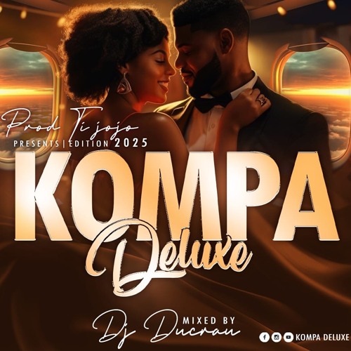 Kompa Deluxe 2025 (Mix By Dj Ducrau)
