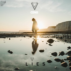 Cenii - Lies