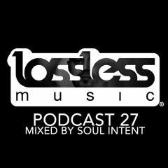 Lossless Music Podcast 27
