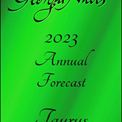 [Read] EPUB 📒 2023 Taurus Annual Horoscope (2023 Annual Horoscopes) by  Georgia Nico