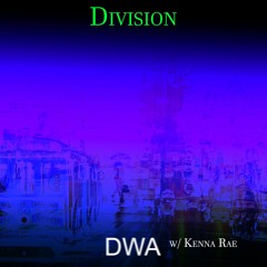 Division - Collab w/ Kenna-Rae