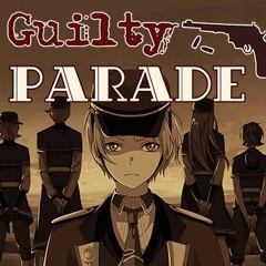 guilty parade ost