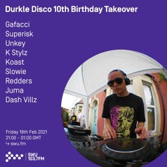 Superisk dubstep/grime classics mix - Durkle 10th Birthday SWU.FM show 19/02/2021