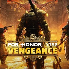 For Honor Year 7 Season 2 Vengeance