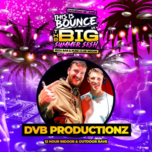 This Is Bounce UK - BIG Summer Sesh 2024 (DvB Productionz Promo Mix)