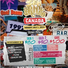 ZIMI SEH BRUNCH CANADA - TYLER+KRYPTIC/CHIPPY/RENNIE/FLING/QUACEY DAN @BLACK CREEK, VAUGHAN 07/01/24