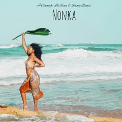 Nonka! (ft. Lil Xran & Rancy Beats)