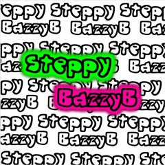 Steppy - [Prods.Bazzyb]
