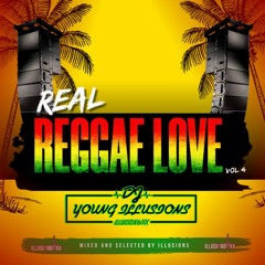 🚨REAL REGGAE LOVE VOL 4🚨