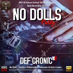 No Dolls Party By DCP 2020 Original Mix Final Cut Edition (New Rec 2021 + Tracklist)
