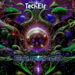 DJ TechElf - Existence Festival (Psytechno) Jul'24 Live Rec