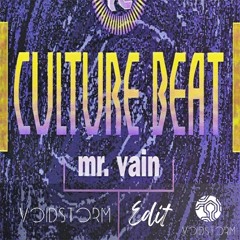 Culture Beat - Mr. Vain (Voidstorm Edit) (Pitched) Free DL