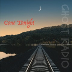 Gone Tonight