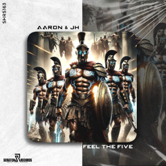Aaron & JH - Feel The Five [ Scratch Records Release ] #SHRS0162