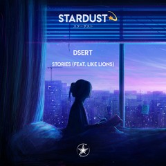 Stories (ft. Like Lions)