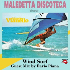 "WIND SURF" GUEST MIX by DARIO PIANA